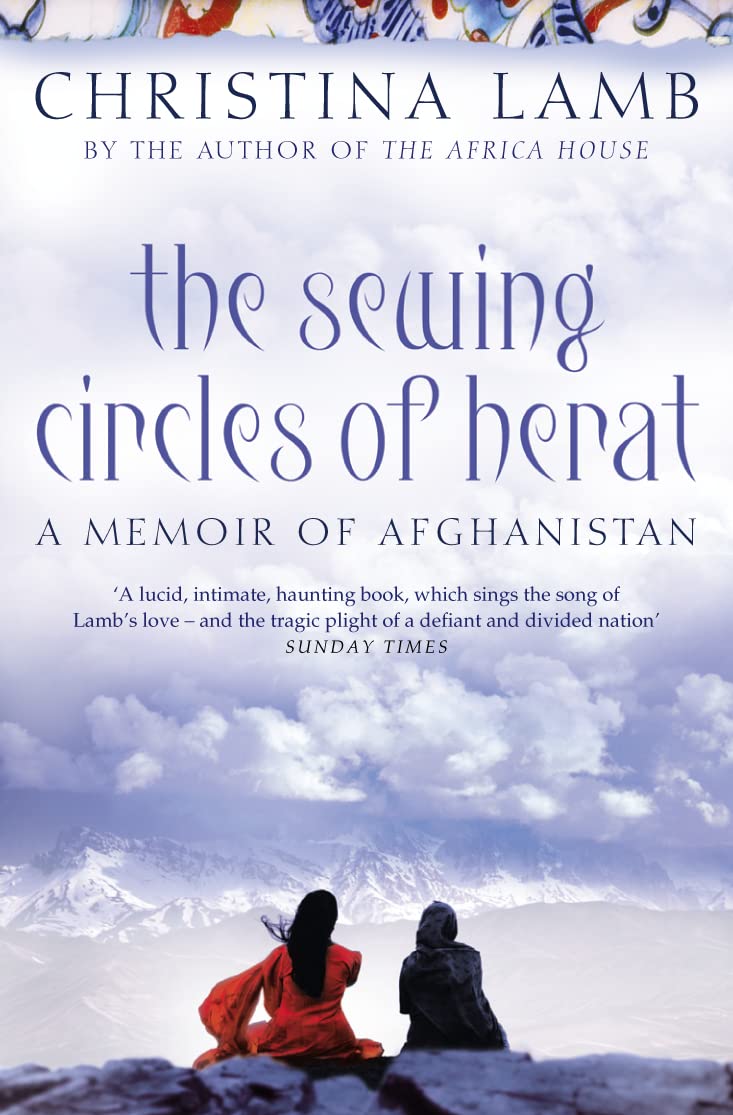 The Sewing Circles of Herat: My Afghan Years - Retail Maharaj