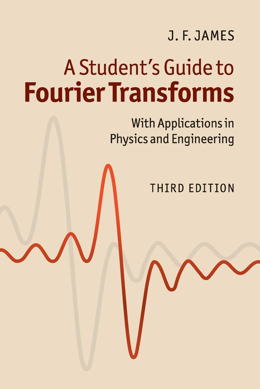 A Students Guide to Fourier Transforms