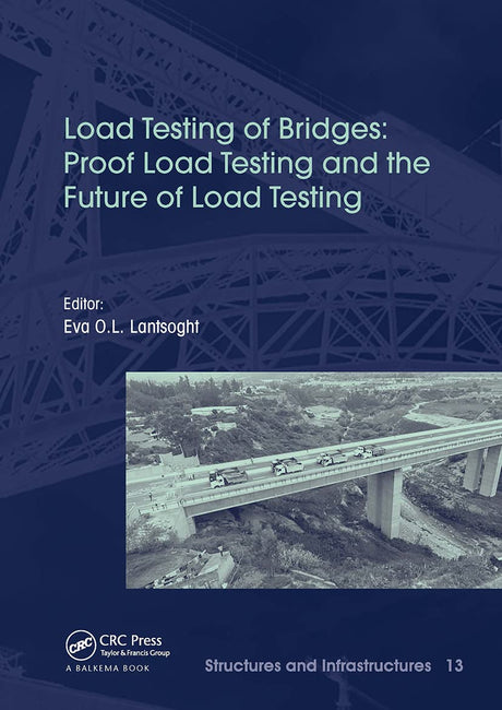 Load Testing of Bridges (Structures and Infrastructures) - Retail Maharaj