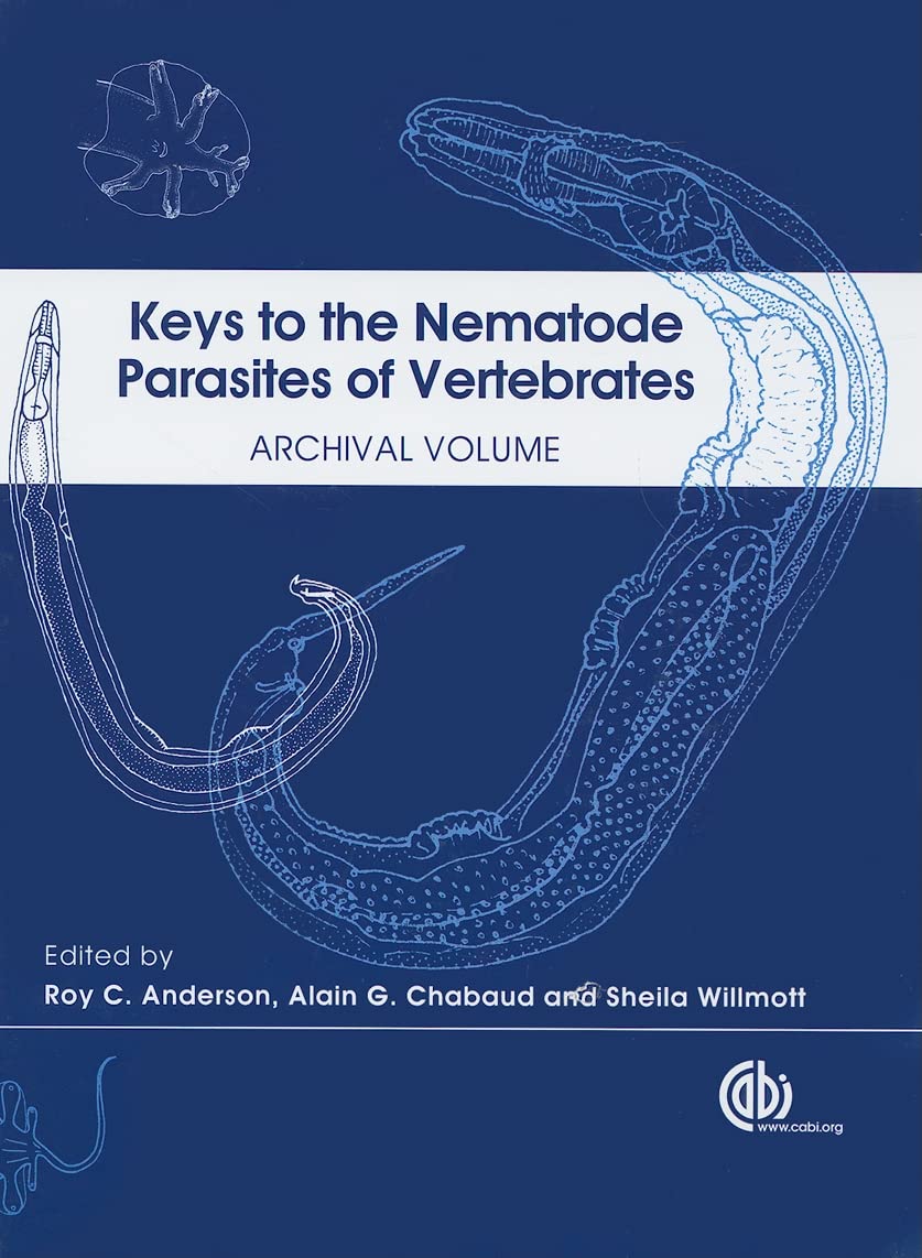 Keys to the Nematode Parasites of Vertebrates: Archival Volume - Retail Maharaj