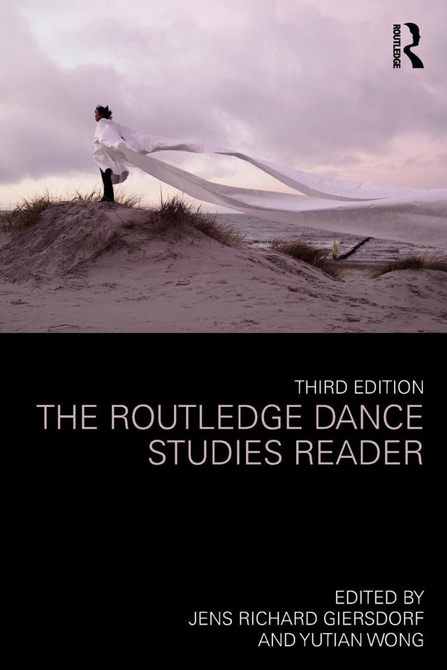 The Routledge Dance Studies Reader - Retail Maharaj