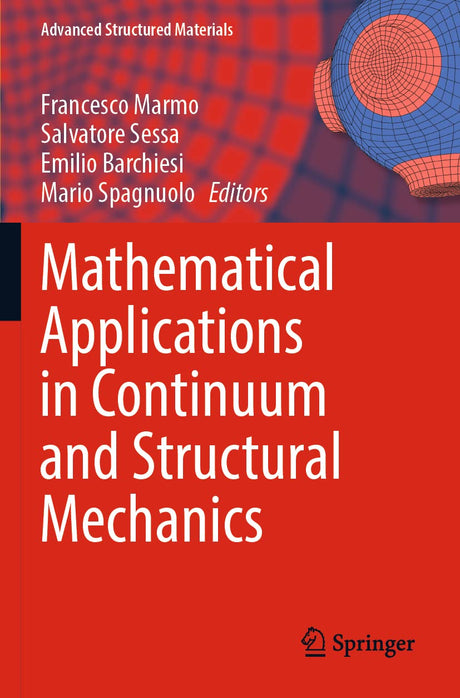 Mathematical Applications in Continuum and Structural Mechanics: 127 (Advanced Structured Materials) - Retail Maharaj
