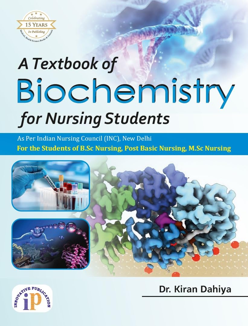 A Textbook of Biochemistry for Nursing Students (First Edition, 2026)