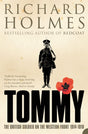Tommy: The British Soldier on the Western Front - Retail Maharaj