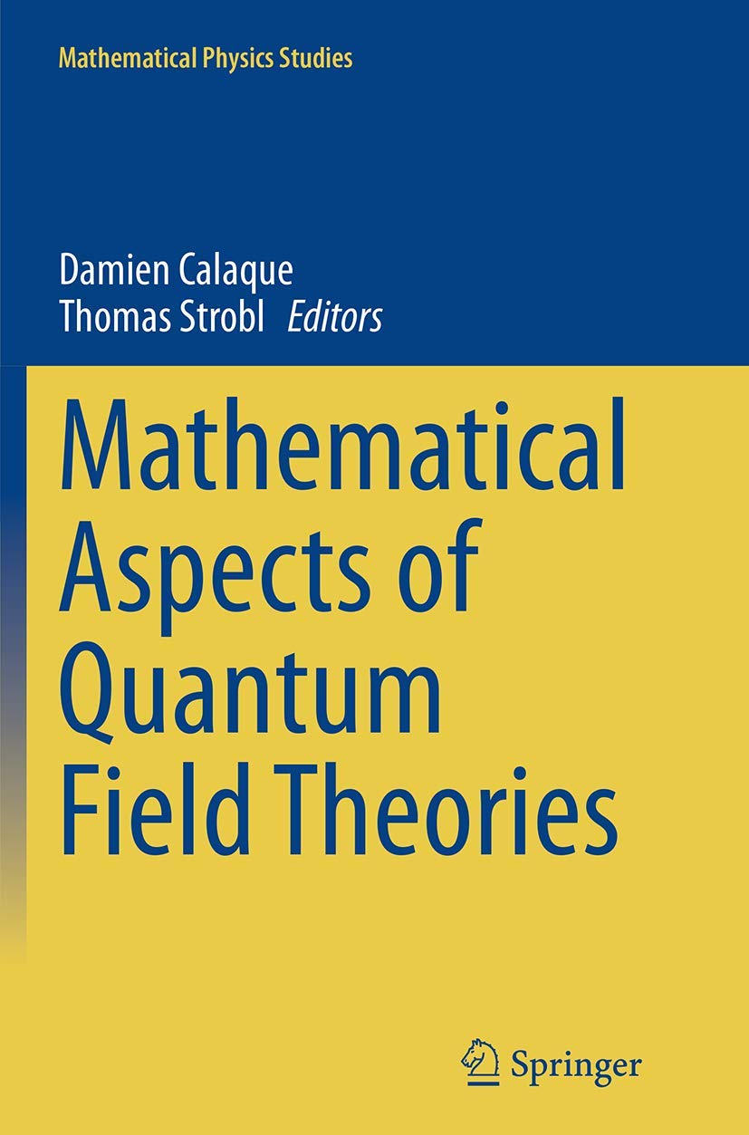 Mathematical Aspects of Quantum Field Theories (Mathematical Physics Studies) - Retail Maharaj