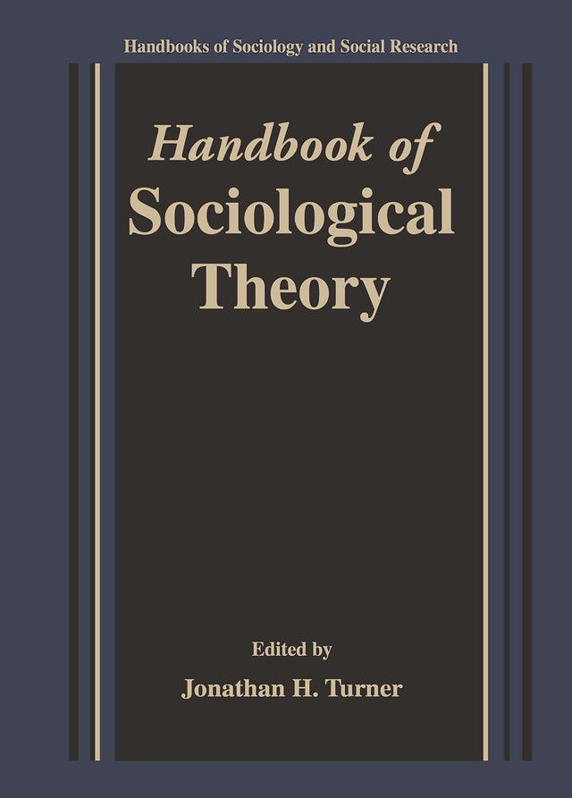 HANDBOOK OF SOCIOLOGICAL THEORY - Retail Maharaj