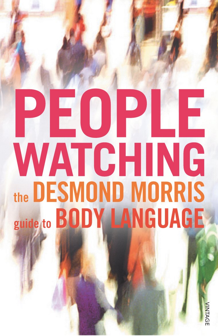 Peoplewatching: The Desmond Morris Guide to Body Language - Retail Maharaj