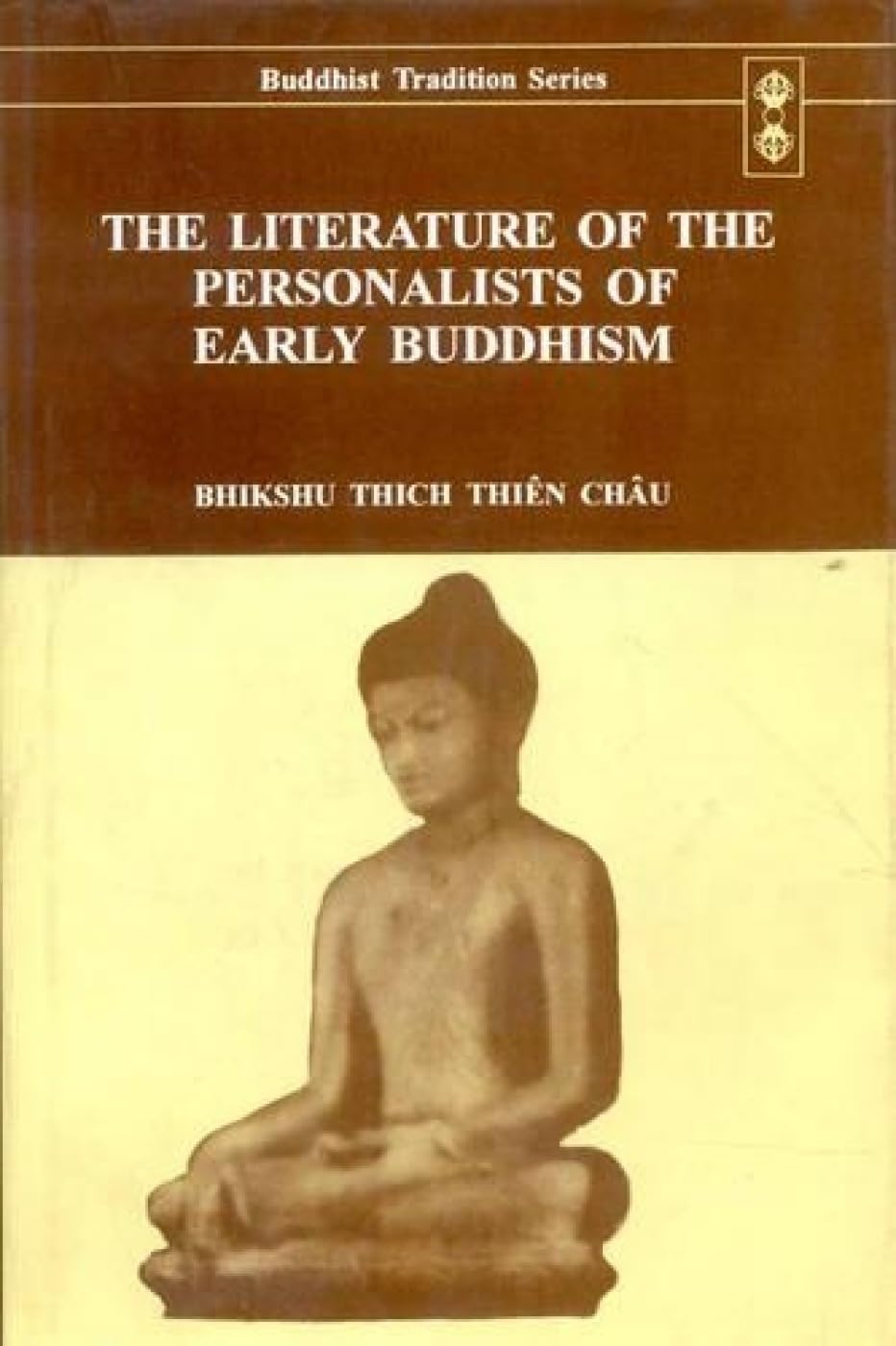 The Literature of the Personalists of Early Buddhism - Retail Maharaj