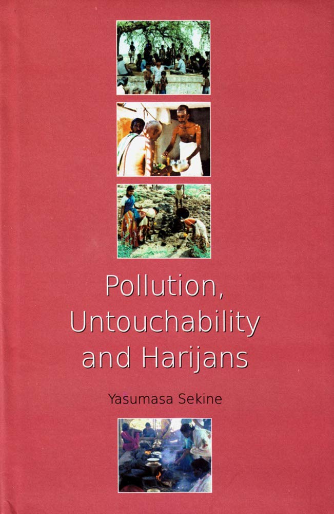 Pollution, Untouchability and Harijans: A South Indian Ethnography - Retail Maharaj