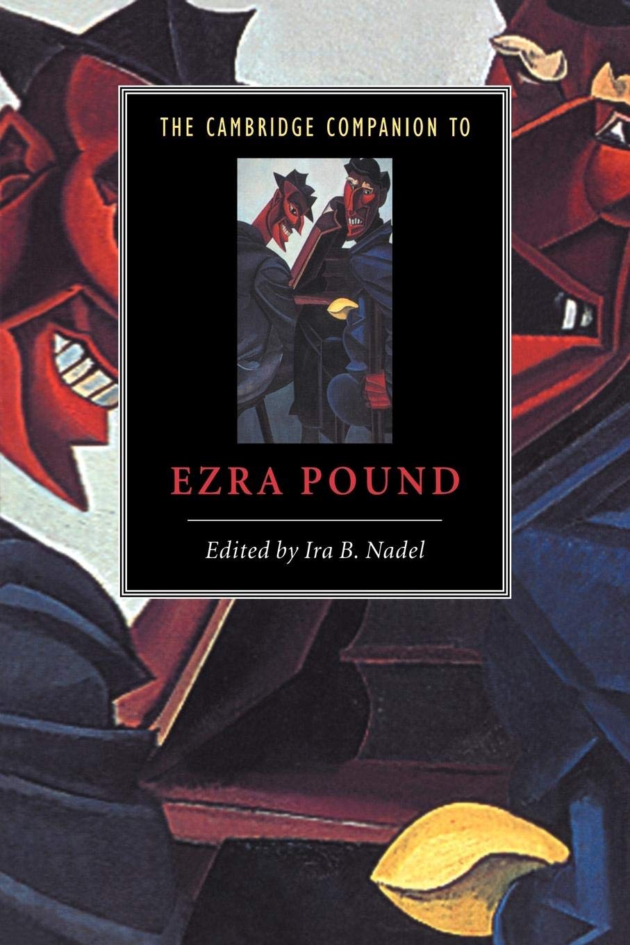 The Cambridge Companion to Ezra Pound (Cambridge Companions to Literature)