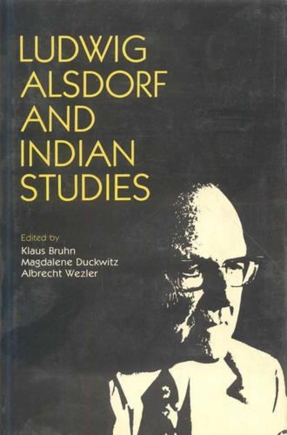 Ludwig Alsdorf and Indian Studies - Retail Maharaj