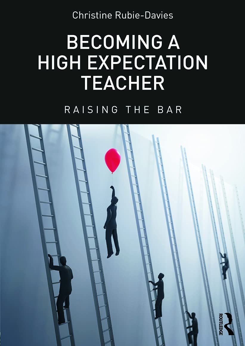 Becoming a High Expectation Teacher: Raising the bar - Retail Maharaj