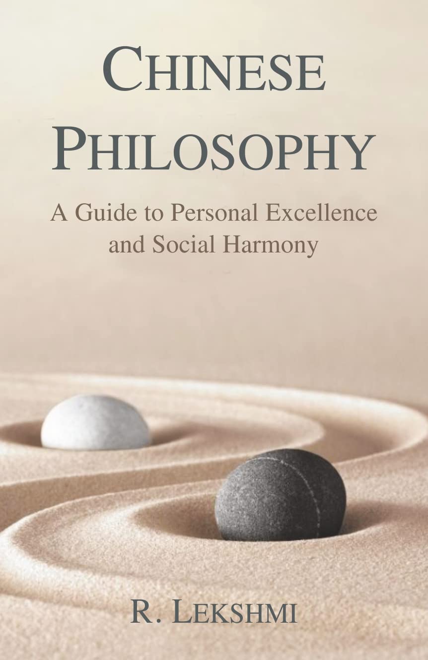 Chinese Philosophy: A Guide to Personal Excellence and Social Harmony - Retail Maharaj