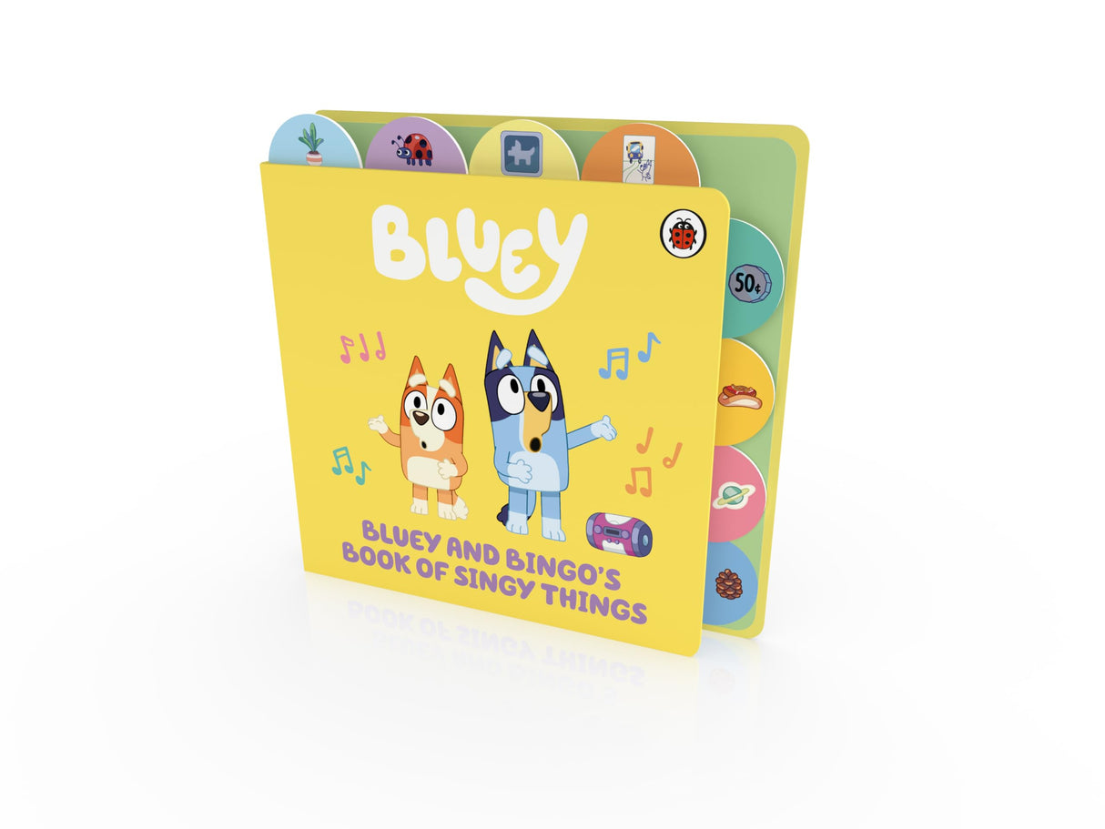 Bluey: Bluey and Bingo’s Book of Singy Things: Tabbed Board Book - Retail Maharaj