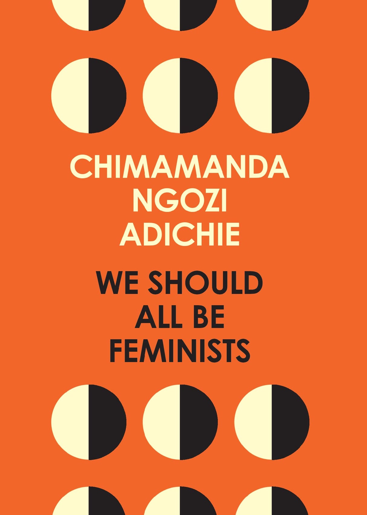 We Should All Be Feminists: A powerful essay on modern feminism and gender equality from the bestselling author of Americanah - Retail Maharaj