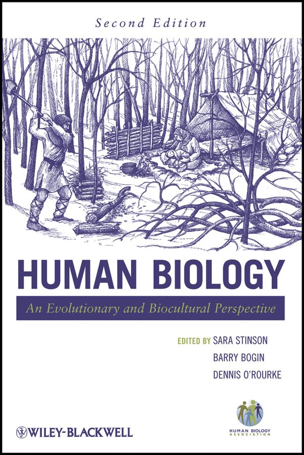 Human Biology: An Evolutionary and Biocultural Perspective - Retail Maharaj