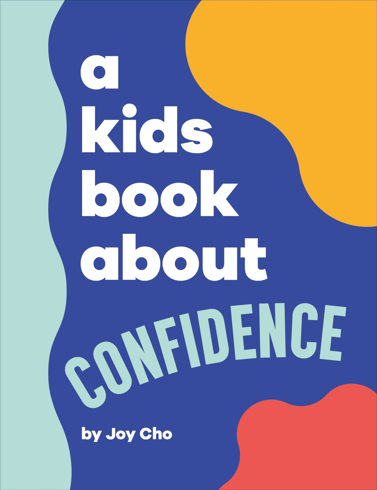 A Kids Book About Confidence - Retail Maharaj