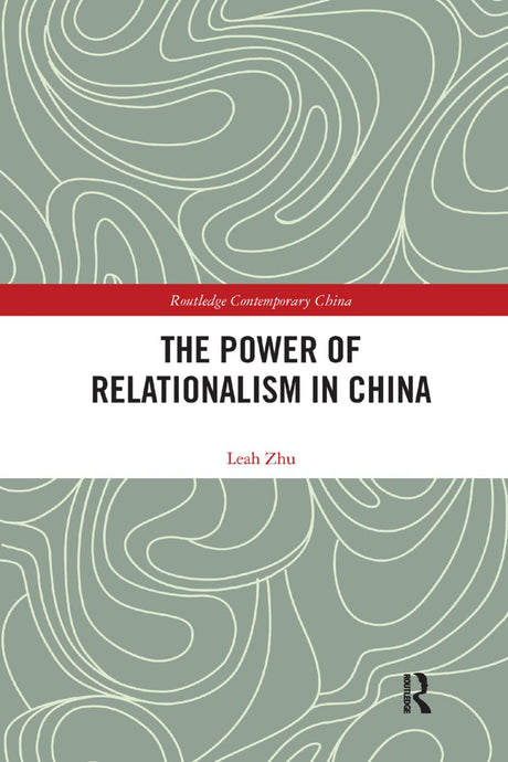 The Power of Relationalism in China - Retail Maharaj