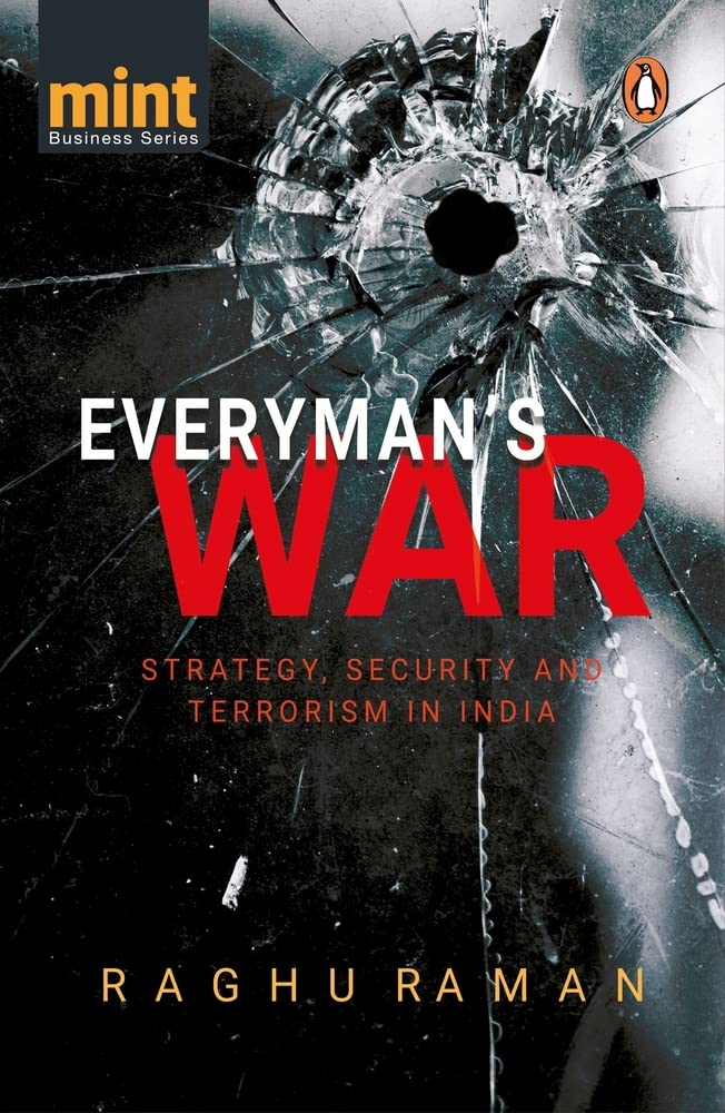 Everyman's War: Strategy, Security and Terrorism in India - Retail Maharaj