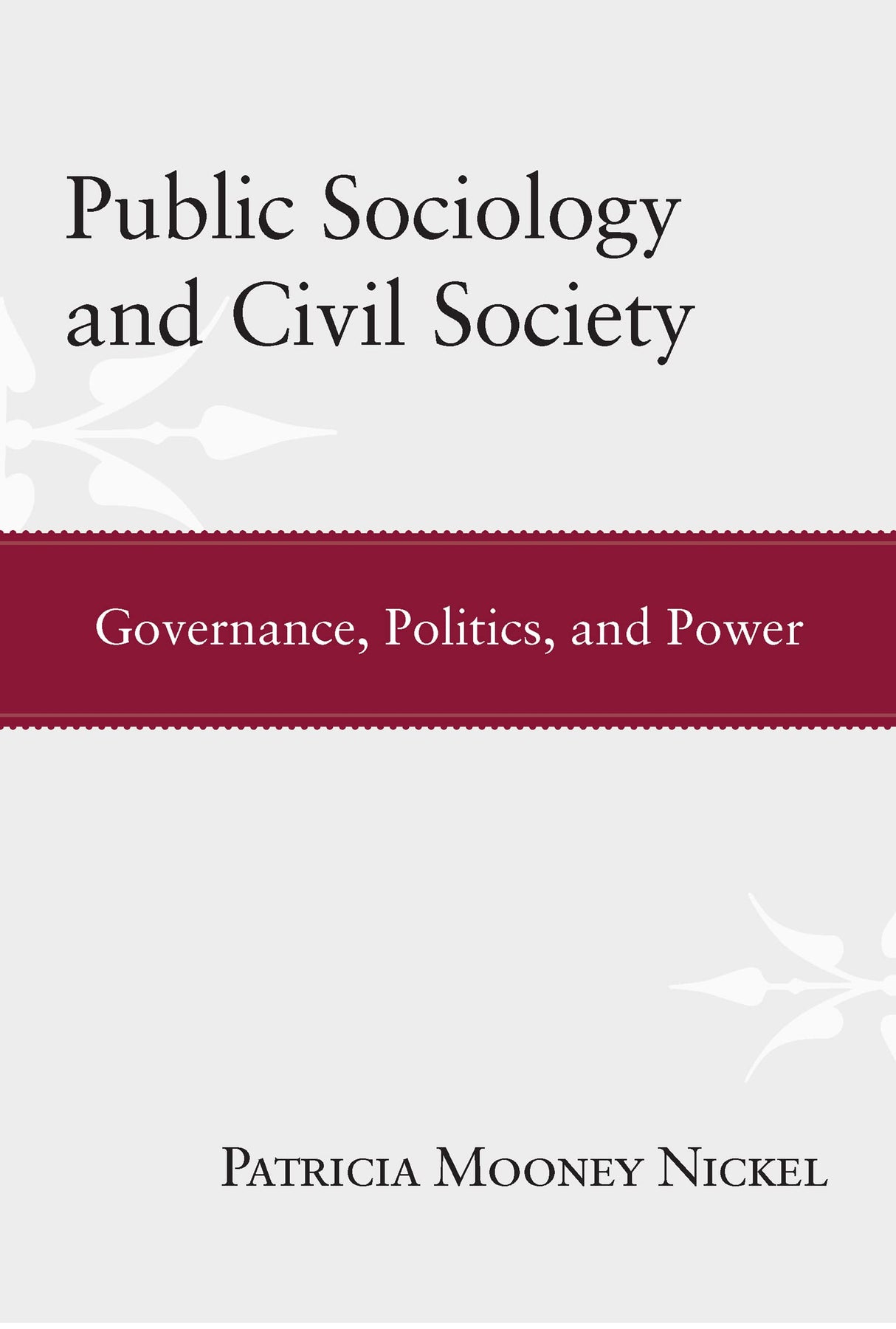 Public Sociology and Civil Society: Governance, Politics, and Power - Retail Maharaj