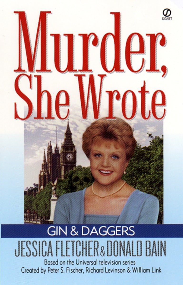 Murder, She Wrote: Gin and Daggers: A Murder, She Wrote Mystery: 13