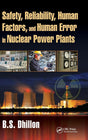 SAFETY, RELIABILITY, HUMAN FACTORS, AND HUMAN ERROR IN NUCLEAR POWER PLANTS - Retail Maharaj