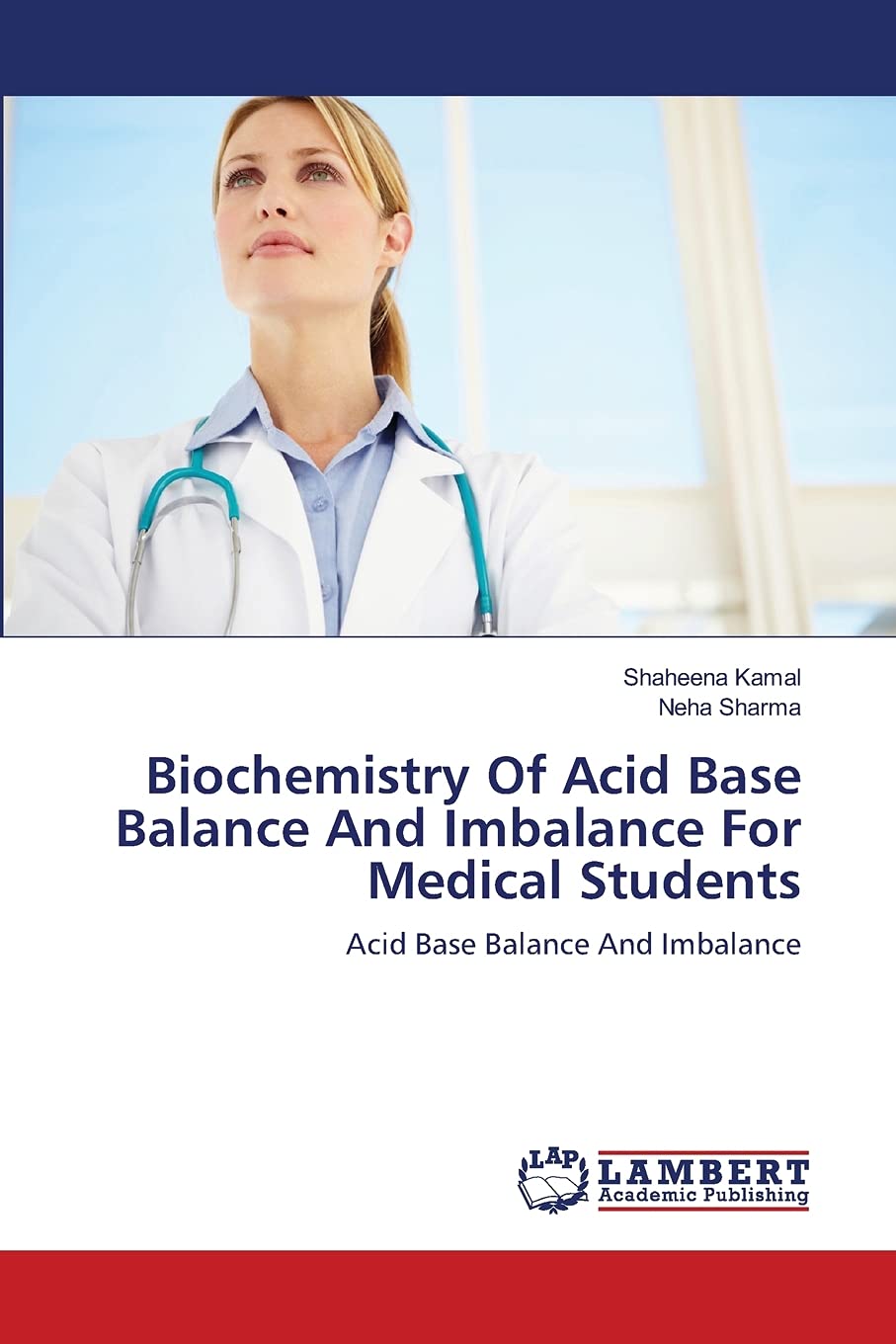 Biochemistry Of Acid Base Balance And Imbalance For Medical Students - Retail Maharaj