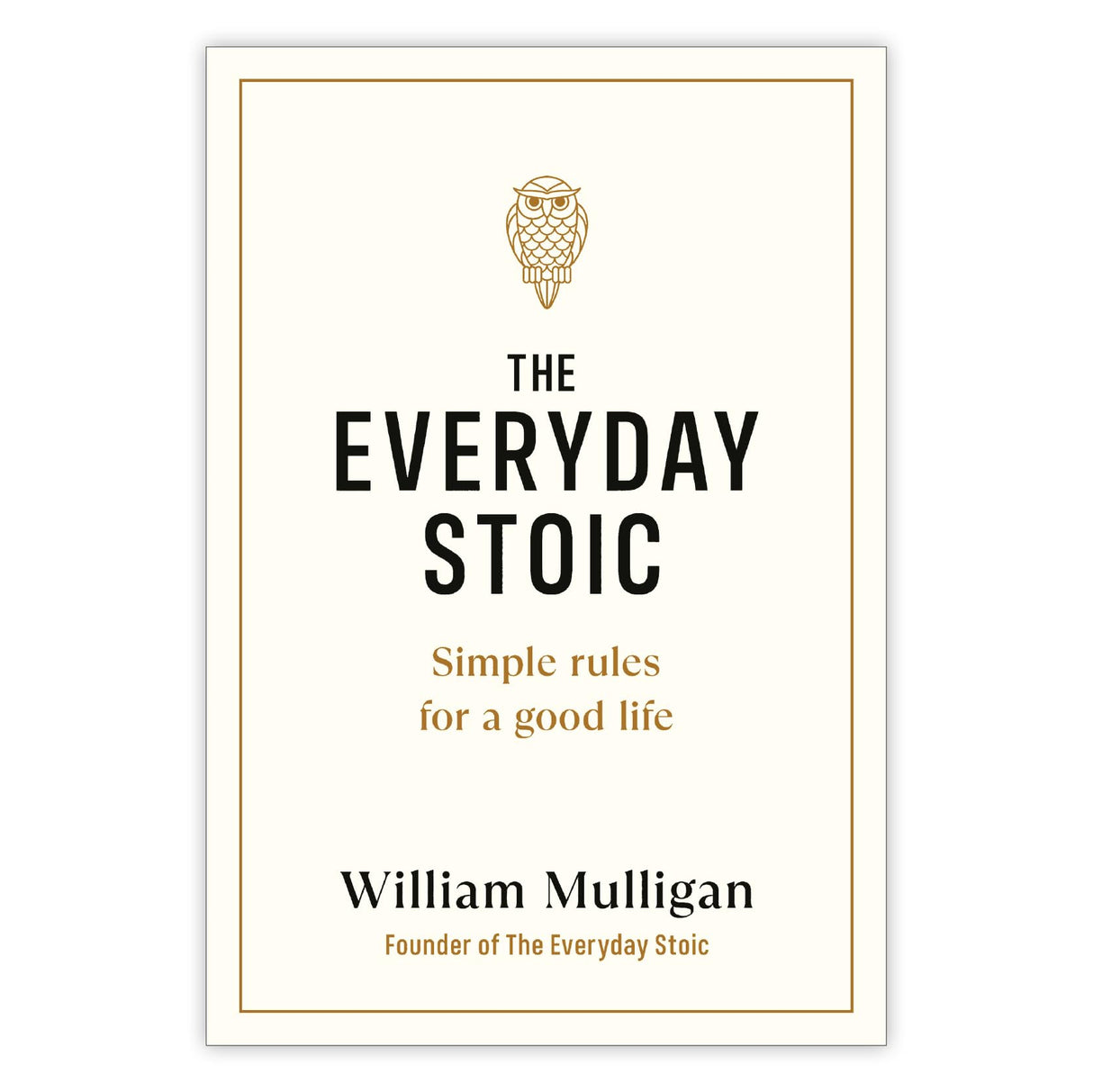 The Everyday Stoic: Simple Rules for a Good Life - Retail Maharaj