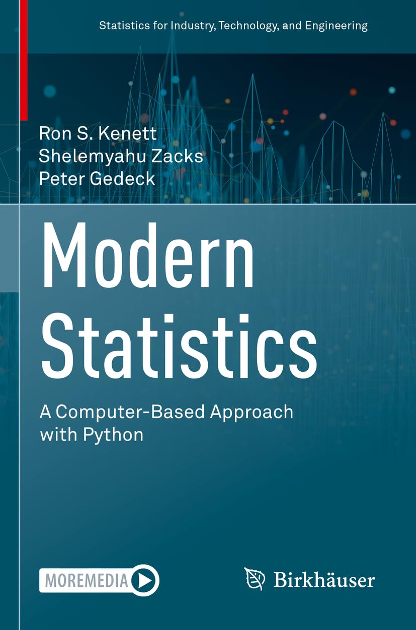 Modern Statistics: A Computer-Based Approach with Python (Statistics for Industry, Technology, and Engineering) - Retail Maharaj