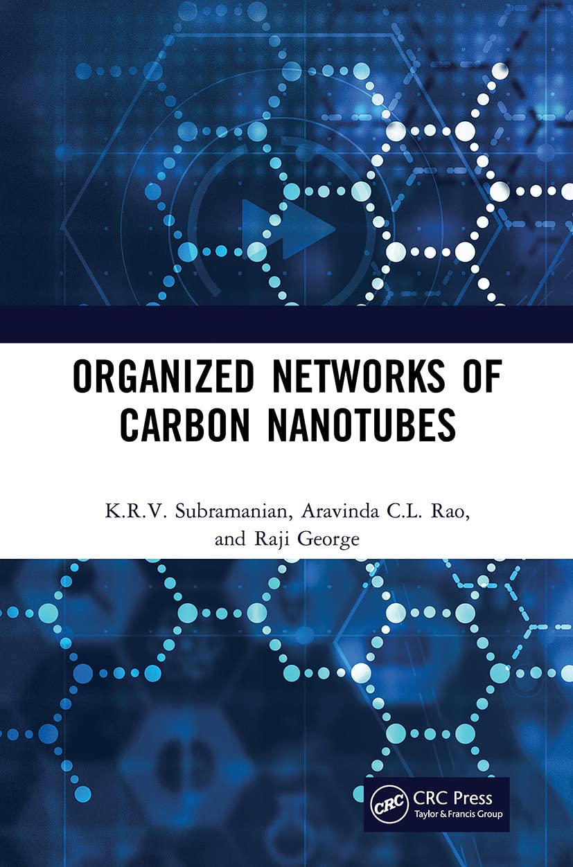 Organized Networks of Carbon Nanotubes - Retail Maharaj