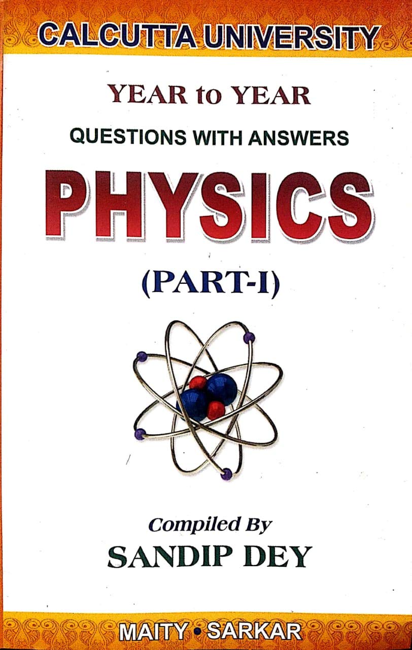 Calcutta University PHYSICS Part - I - Retail Maharaj