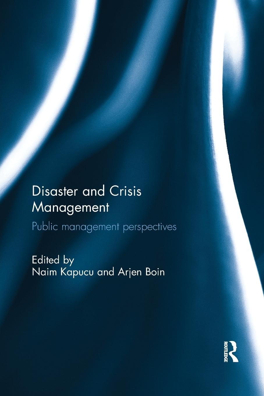 Disaster and Crisis Management: Public Management Perspectives - Retail Maharaj