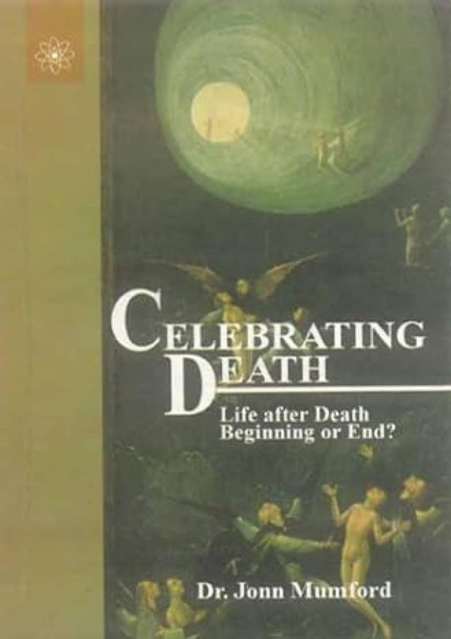 Celebrating Death: Life after Death Beginning or End? - Retail Maharaj