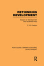 Rethinking Development: Essays on Development and Southeast Asia: 109 (Routledge Library Editions: Development) - Retail Maharaj