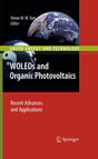 WOLEDs and Organic Photovoltaics: Recent Advances and Applications (Green Energy and Technology) - Retail Maharaj