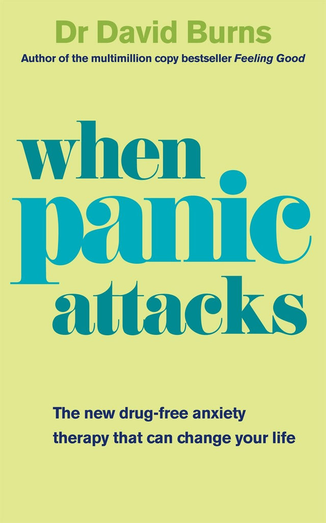 When Panic Attacks: A new drug-free therapy to beat chronic shyness, anxiety and phobias - Retail Maharaj