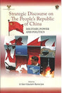 Strategic Discourse on The People's Republic of China: Military, Power and Politics - Retail Maharaj