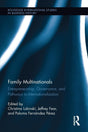 Family Multinationals: Entrepreneurship, Governance, and Pathways to Internationalization (Routledge International Studies in Business History) - Retail Maharaj