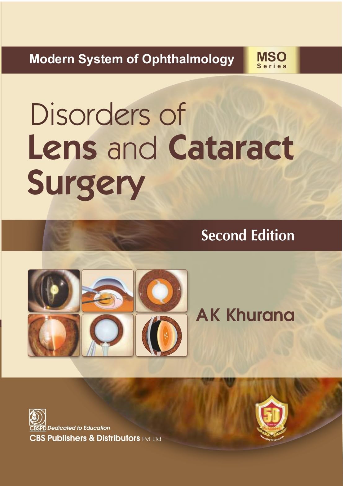 Disorders Of Lens And Cataract Surgery 2Ed (Hb 2024) Mso Series