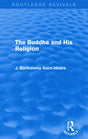 The Buddha and His Religion (Routledge Revivals) - Retail Maharaj