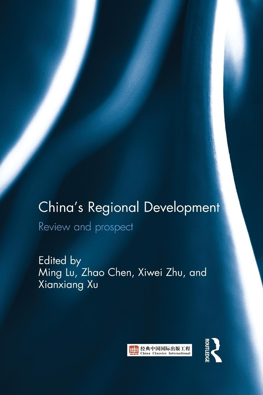 China's Regional Development: Review and Prospect - Retail Maharaj