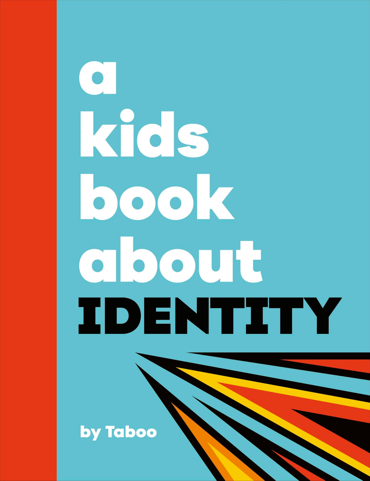 A Kids Book About Identity - Retail Maharaj