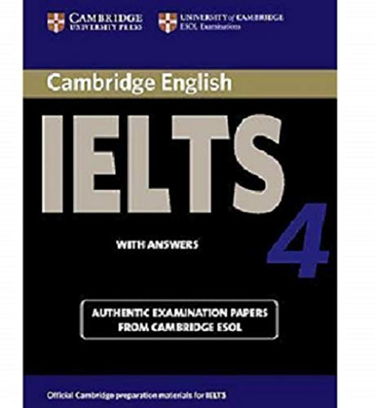 CAMB IELTS 4 : WITH ANSWERS WITH 2ACDS