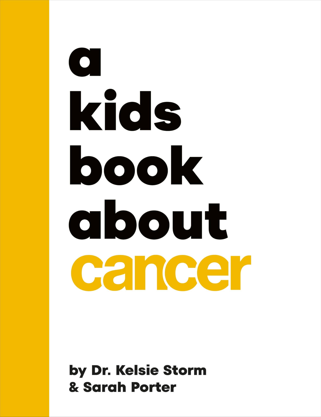 A Kids Book About Cancer - Retail Maharaj