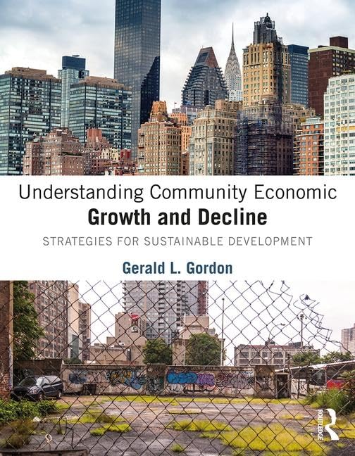 Understanding Community Economic Growth and Decline: Strategies for Sustainable Development - Retail Maharaj