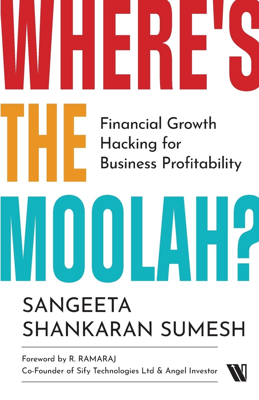 Where's the Moolah? Financial Growth Hacking for Business Profitability - Retail Maharaj