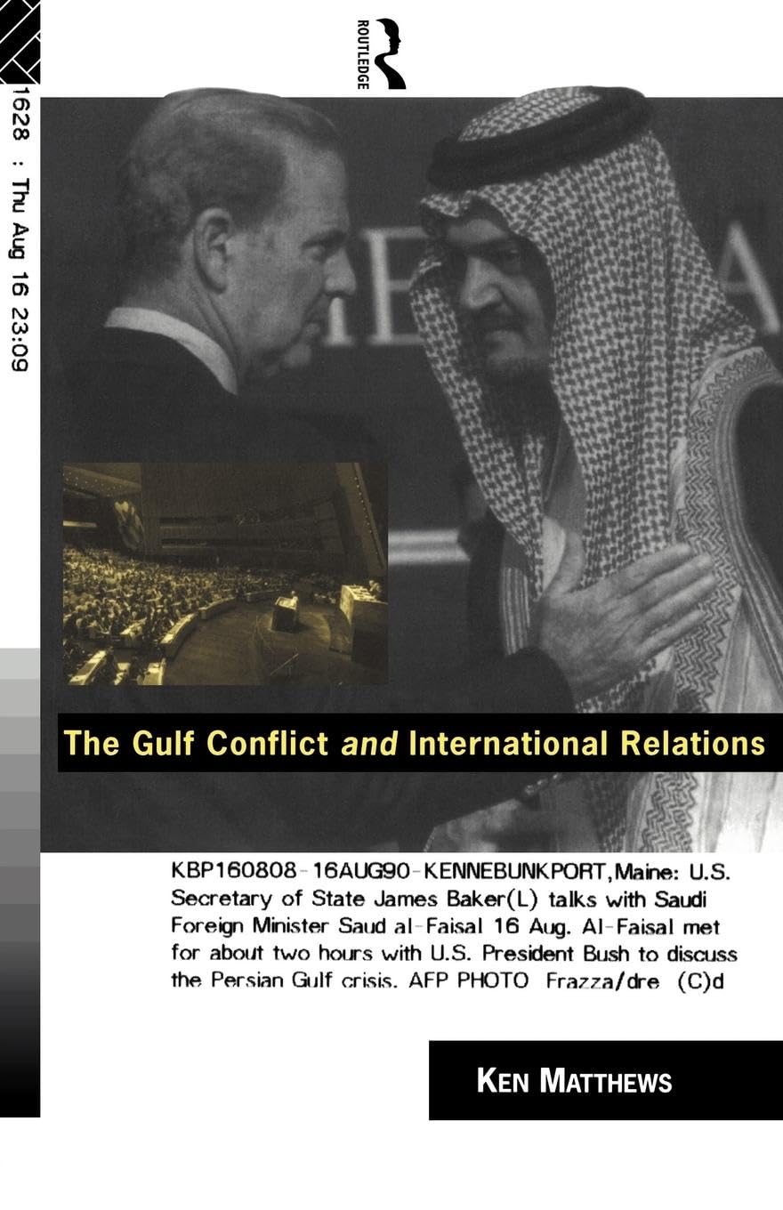 The Gulf Conflict and International Relations - Retail Maharaj