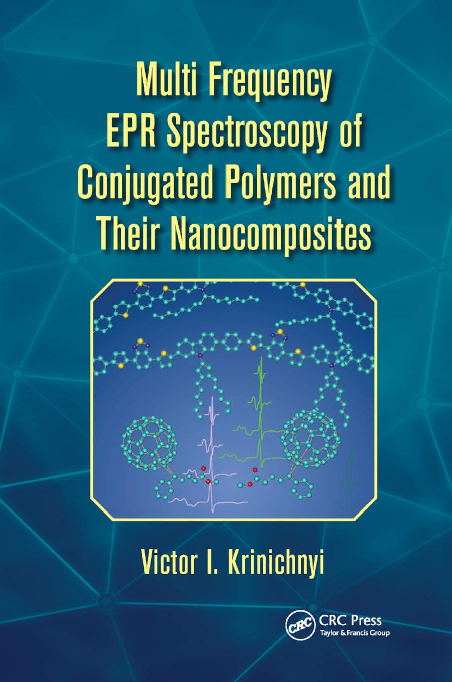 Multi Frequency Epr Spectroscopy of Conjugated Polymers and Their Nanocomposites - Retail Maharaj