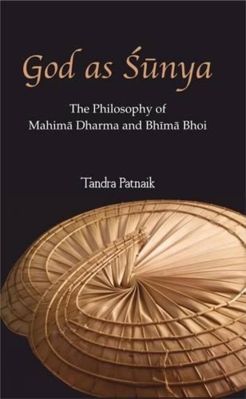 God As Shunya: The philosophy of Mahima Dharma and Bhima Bhoi - Retail Maharaj