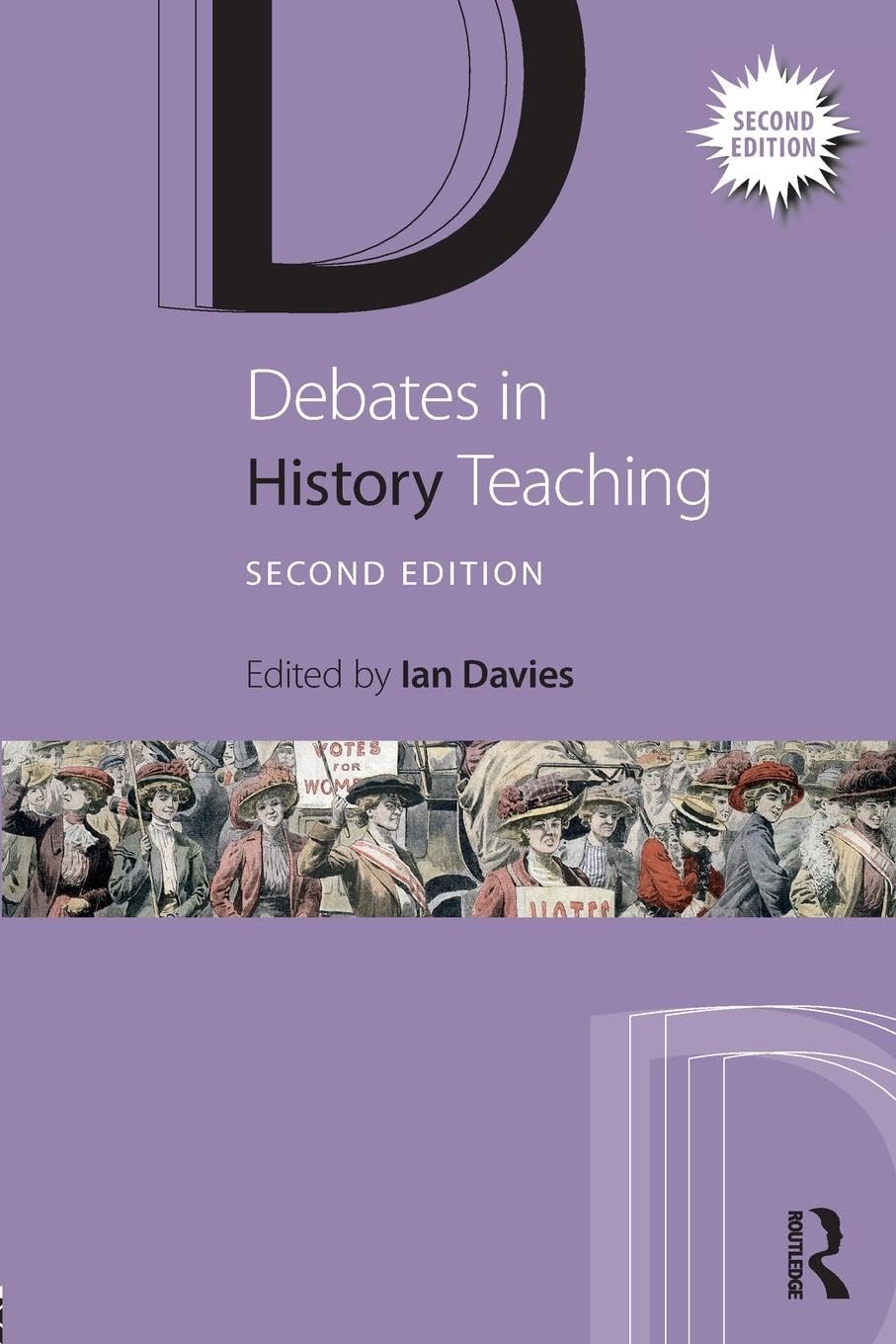 Debates in History Teaching (Debates in Subject Teaching) - Retail Maharaj